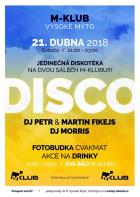 DISCO: DJ Petr a Martin Fikejs, DJ Morris