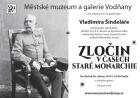 Zloin v asech star monarchie