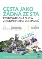 Cesta jako dn ze sta  cestovatelsk show Zikmund 100 