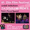 KONCERTN TALK SHOW ZLN FILM FESTIVALU ZAZPVEJ MI FILM II.