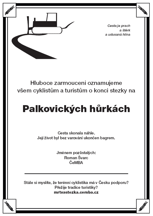 Lid� protestuj� a p�id�vaj� podpisy proti �zab�jen� lesn�ch stezek� 
(klikni pro zv�t�en�)
