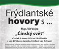 Frdlantsk hovory s Mgr. Vtem Vojtou