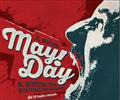 MAY DAY 2014