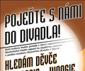 Z�jezd na operetn� p�edstaven� Hled�m d�v�e na boogie-woogie do Slezsk�ho divadla v Opav�
