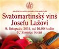 Svatomartinsk� vin� Josefu La�ovi