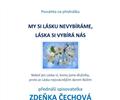 My si l�sku nevyb�r�me, l�ska si vyb�r� n�s