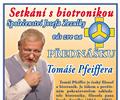 Tom Pfeiffer - Setkn s biotronikou - Valask Mezi