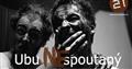 Ubu NEspoutan� � DERNI�RA