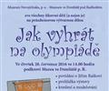 Jak vyhrt na olympid