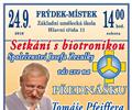 Tom� Pfeiffer - Setk�n� s biotronikou