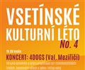 Leton Vsetnsk kulturn lto uzave koncert kapely 4Dogs