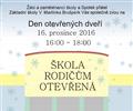 �KOLA RODI��M OTEV�ENA