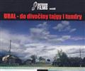 URAL - DO DIVO�INY TAJGY I TUNDRY