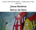Jana Mertov: Barvy m bav