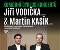 Seznu cyklu komornch koncert ve Vsetn uzave esk Paganini Ji Vodika s Martinem Kaskem