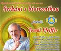 Tom Pfeiffer - Setkn s biotronikou