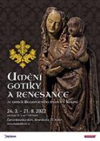 Umění gotiky a renesance ze sbírek Regionálního muzea v Kolíně