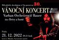 30. vánoční koncert Varhana Orchestroviče Bauera, Okamžitého Filmového Orchestru a hostů